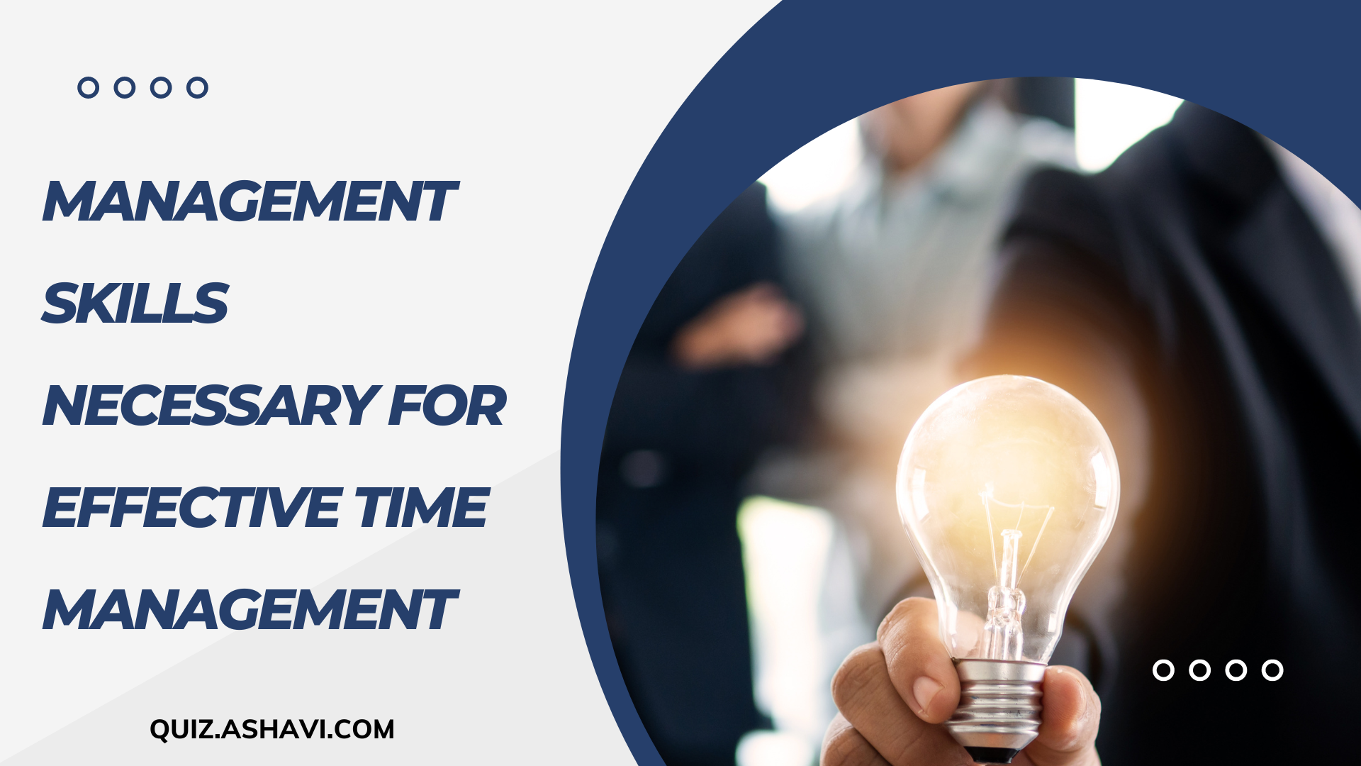 Management Skills Necessary for Effective Time Management